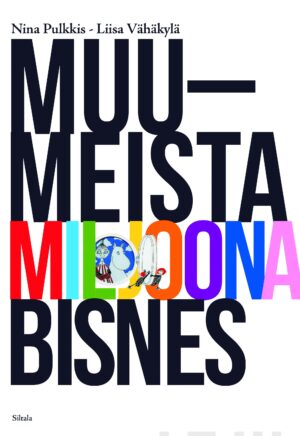 Muumeista miljoonabisnes