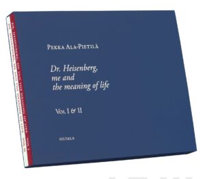 Dr. Heisenberg, me and the meaning of life (ranskankielinen)