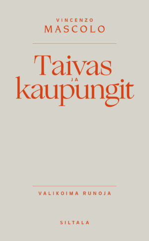 Taivas ja kaupungit. Valikoima runoja